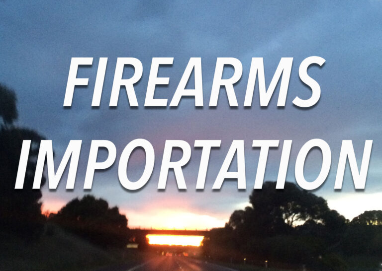 Firearms importation services from the world to Australia